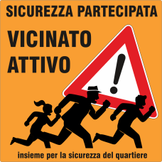 Cartello sicurezza partecipata Cartello sicurezza partecipata